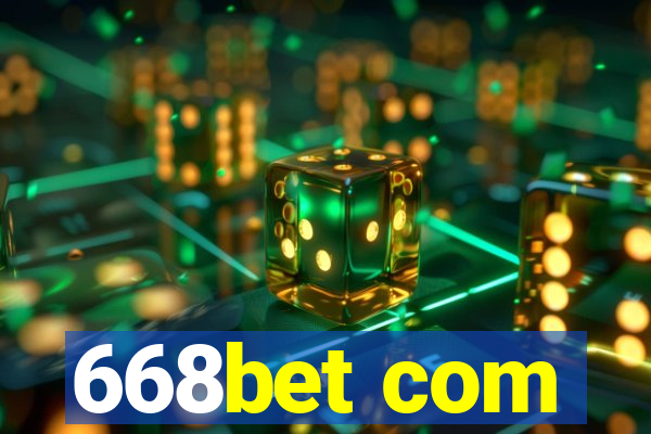 668bet com